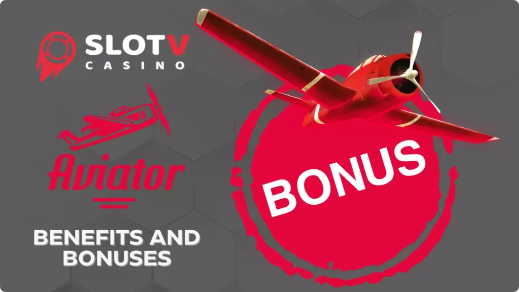 SlotV Aviator Bonuses